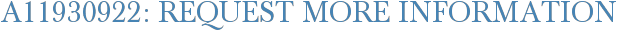 A11930922: Request More Information