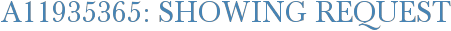 A11935365: Showing Request