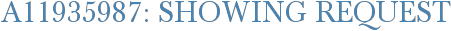 A11935987: Showing Request