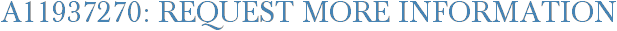A11937270: Request More Information
