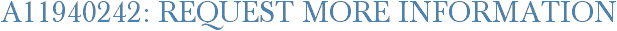 A11940242: Request More Information