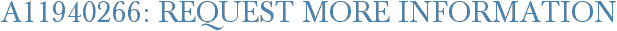 A11940266: Request More Information