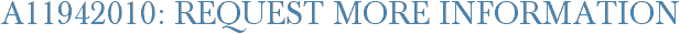 A11942010: Request More Information