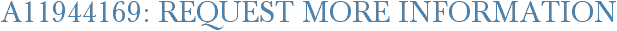 A11944169: Request More Information