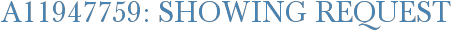A11947759: Showing Request