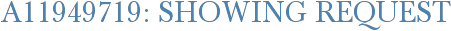 A11949719: Showing Request