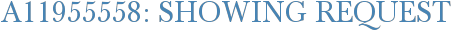 A11955558: Showing Request