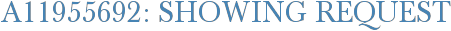A11955692: Showing Request