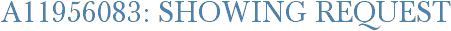 A11956083: Showing Request