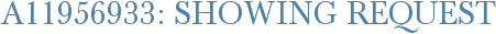A11956933: Showing Request