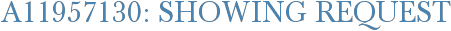 A11957130: Showing Request
