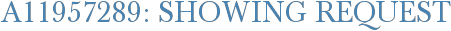 A11957289: Showing Request