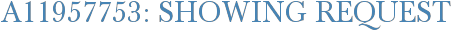 A11957753: Showing Request