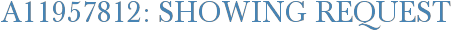 A11957812: Showing Request