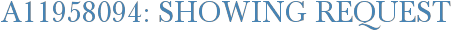 A11958094: Showing Request