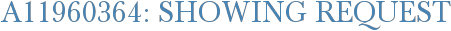 A11960364: Showing Request