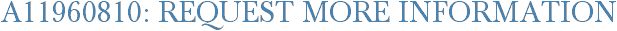 A11960810: Request More Information