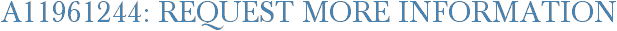 A11961244: Request More Information