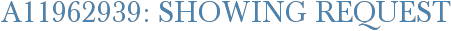 A11962939: Showing Request