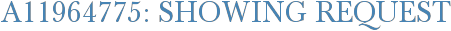 A11964775: Showing Request