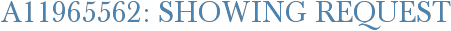A11965562: Showing Request