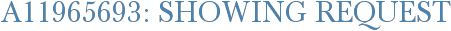 A11965693: Showing Request
