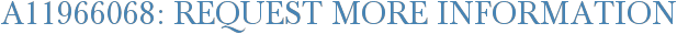 A11966068: Request More Information