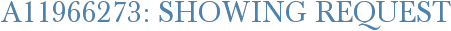 A11966273: Showing Request