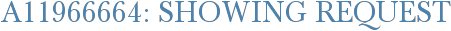 A11966664: Showing Request
