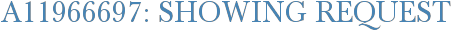 A11966697: Showing Request