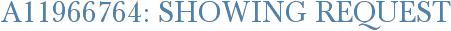 A11966764: Showing Request