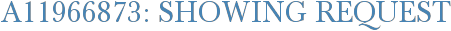 A11966873: Showing Request