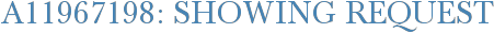 A11967198: Showing Request