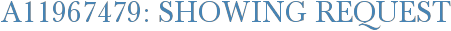 A11967479: Showing Request