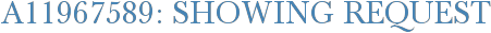 A11967589: Showing Request