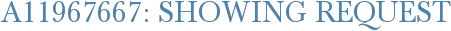 A11967667: Showing Request
