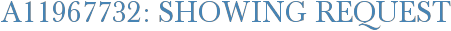 A11967732: Showing Request