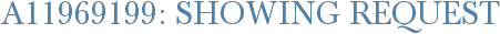 A11969199: Showing Request