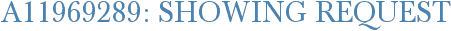 A11969289: Showing Request