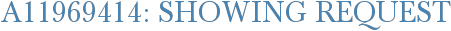 A11969414: Showing Request