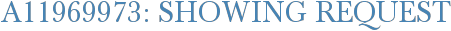 A11969973: Showing Request