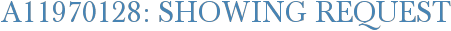 A11970128: Showing Request