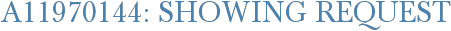 A11970144: Showing Request