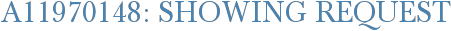 A11970148: Showing Request