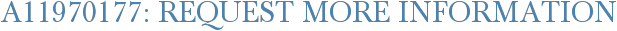 A11970177: Request More Information