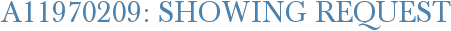 A11970209: Showing Request