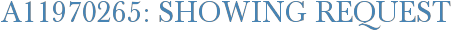 A11970265: Showing Request