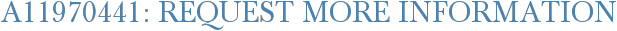 A11970441: Request More Information