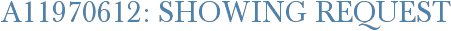 A11970612: Showing Request