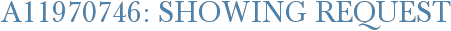 A11970746: Showing Request